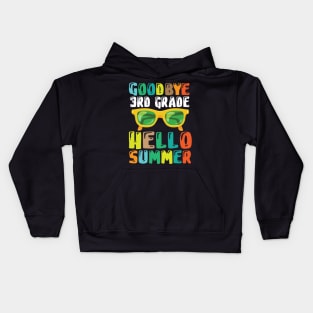 Teacher Student Goodbye 3rd Grade Hello Summer Break Days Kids Hoodie